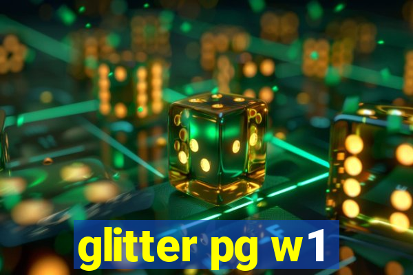 glitter pg w1
